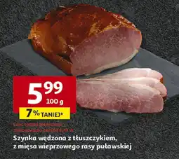 Auchan Szynka wędzona z tłuszczykiem z mięsa wieprzowego rasy puławskiej Auchan oferta