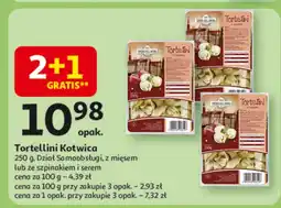 Auchan Tortellini z mięsem lub ze szpinakiem i serem Kotwica oferta