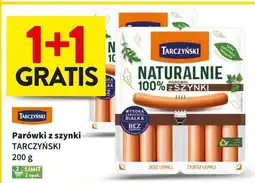Intermarche Parówki z szynki Tarczyński Naturalnie oferta