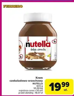 Carrefour Krem czekoladowo-orzechowy Nutella oferta