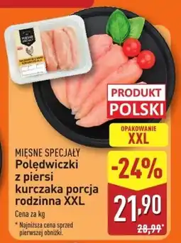 ALDI Polędwiczki z piersi kurczaka XXL MIĘSNE SPECJAŁY oferta