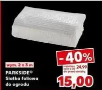 Kaufland Siatka foliowa do ogrodu 2 x 3 m Parkside oferta