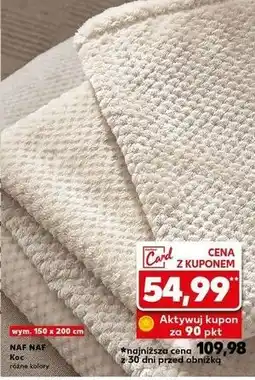 Kaufland Koc 150 x 200 cm Nafnaf oferta