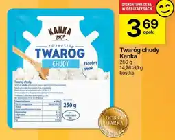 Delikatesy Centrum Twaróg chudy Kanka oferta