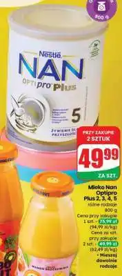 Dino Mleko Nan Optipro Plus 2, 3, 4, 5 różne rodzaje oferta