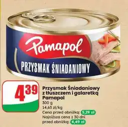 Dino Przysmak śniadaniowy z tłuszczem i galaretką Pamapol oferta