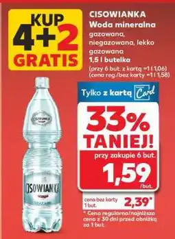 Kaufland CISOWIANKA Woda mineralna gazowana, niegazowana, lekko gazowana 1,5 l butelka oferta