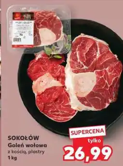 Kaufland SOKOŁÓW Goleń wołowa z kością, plastry 1 kg oferta
