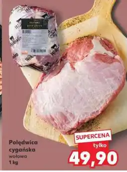 Kaufland Polędwica cygańska wołowa 1 kg oferta