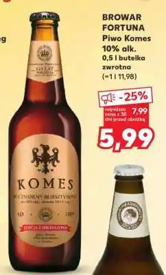 Kaufland BROWAR FORTUNA Piwo Komes 10% alk. 0,5 l butelka zwrotna oferta