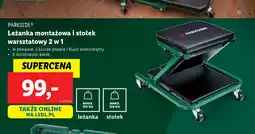 Lidl Leżanka montażowa i stołek warsztatowy 2 w 1 Parkside oferta