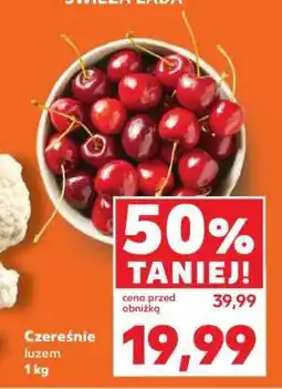 Kaufland Czereśnie luzem 1 kg oferta