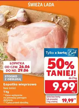 Kaufland Łopatka bez kości oferta