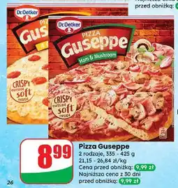 Dino Pizza z szynką i pieczarkami Dr. Oetker Guseppe oferta