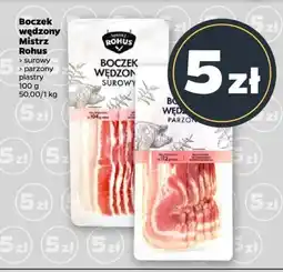Netto Boczek wędzony surowy / parzony Mistrz Rohus oferta