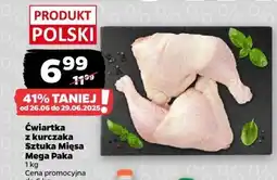 Netto Ćwiartka z kurczaka Sztuka Mięsa oferta