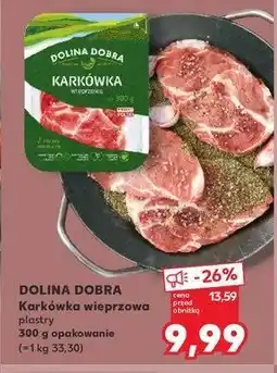 Kaufland Karkówka wieprzowa Dolina dobra oferta