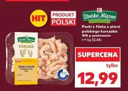 Kaufland Paski z fileta z piersi kurczaka Stoisko mięsne oferta