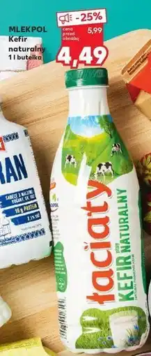 Kaufland Kefir naturalny Łaciaty oferta