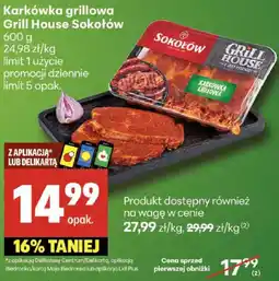 Delikatesy Centrum Karkówka grillowa Grill House Sokołów oferta