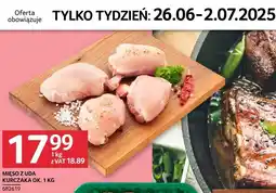 Selgros Mięso z uda kurczaka Selgros oferta