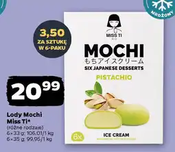 Netto Lody Mochi Miss Ti oferta