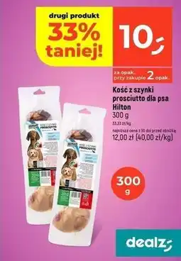 Dealz Kość z szynki prosciutto Hilton oferta
