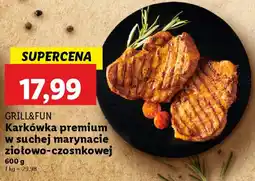 Lidl Grill&fun karkówka premium w suchej marynacie ziołowo-czosnkowej oferta