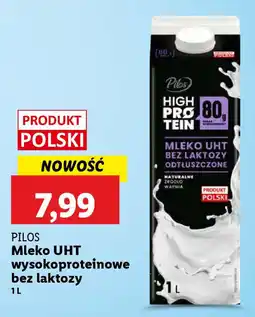 Lidl Pilos mleko uht wysokoproteinowe bez laktozy oferta
