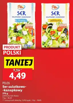 Lidl Pilos ser sałatkowo- -kanapkowy oferta