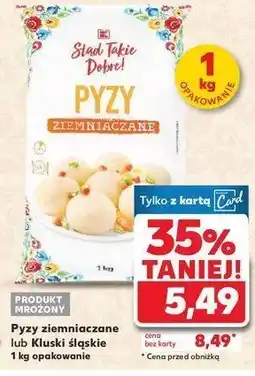 Kaufland Pyzy ziemniaczane K-classic stąd takie dobre! oferta