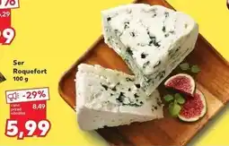 Kaufland Ser roquefort oferta