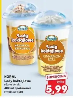 Kaufland Lody krówka-kukułka Koral koktajlowe oferta
