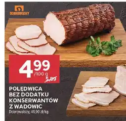 Stokrotka Polędwica bez dodatku konserwantów z wadowic Dobrowolscy oferta