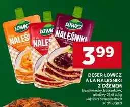 Stokrotka Deser a la naleśniki z dżemem brzoskwiniowy/truskawkowy/wiśniowy Łowicz oferta
