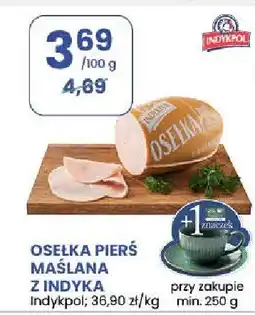 Stokrotka Szynka osełka pierś maślana z indyka Indykpol oferta