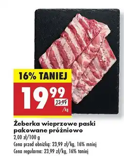 Biedronka Żeberka wieprzowe paski pakowane próżniowo Biedronka oferta