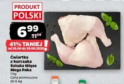 Netto Ćwiartka z kurczaka Sztuka Mięsa Mega Paka oferta