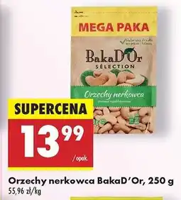 Biedronka Orzechy nerkowca BakaD'Or 250 g oferta