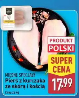 ALDI Pierś z kurczaka ze skórą i kością oferta