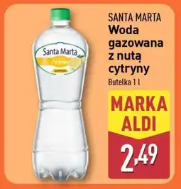 ALDI SANTA MARTA Woda gazowana z nutą cytryny oferta