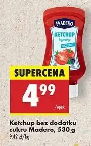 Biedronka Ketchup łagodny bez cukru Madero oferta