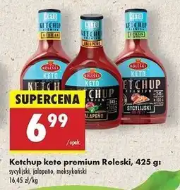 Biedronka Ketchup premium meksykański Roleski Keto oferta
