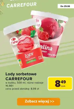 Carrefour Lody sorbetowe w kubku Carrefour oferta