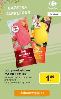 Carrefour Lody sorbetowe na patyku Carrefour Extra oferta