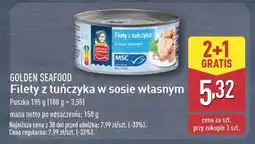 ALDI Filety z tuńczyka w sosie własnym Golden seafood oferta