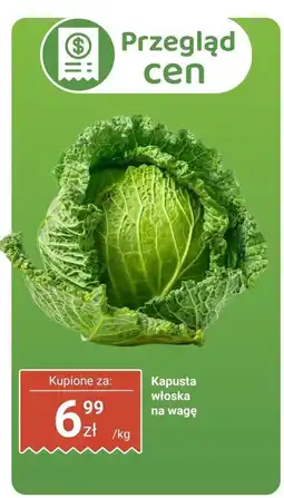 Biedronka Kapusta włoska na wagę Biedronka oferta