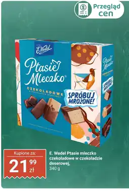 Biedronka Ptasie mleczko czekoladowe E.Wedel w czekoladzie deserowej oferta
