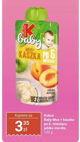 Biedronka Kubuś Baby Mus + kaszka po 6. miesiącu jabłko morela oferta