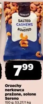 Netto Orzechy nerkowca prażone i solone Sereno oferta